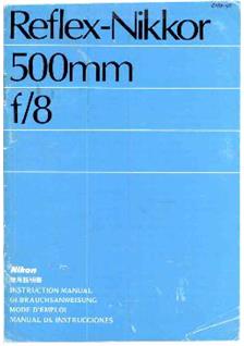 Nikon 500/8 manual. Camera Instructions.